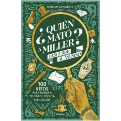 ¿Quién mató a Miller?