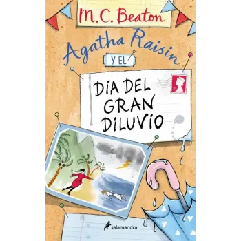 Agatha Raisin y el Día del Gran Diluvio - M.C. Beaton | Salamandra