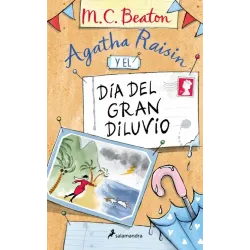 Agatha Raisin y el Día del Gran Diluvio - M.C. Beaton | Salamandra