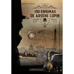 150 Enigmas de Arsène Lupin