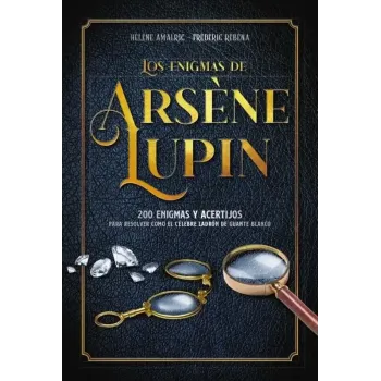 Los enigmas de Arsène Lupin