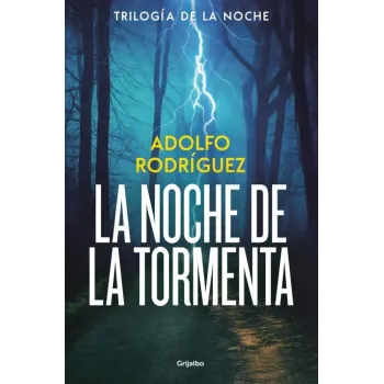 La noche de la tormenta (Trilogía de la Noche 3)