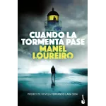 Cuando la tormenta pase | Booket | Manel Loureiro