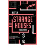 Strange houses - Uketsu | Reservoir Books
