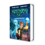 Misterio S.A. Los fantasmas no existen - Juan Gomez-Jurado | B de Blok