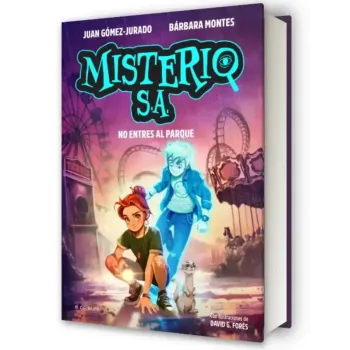 Misterio S.A. 2 No Entres al Parque - Gómez-Jurado | B de Blok
