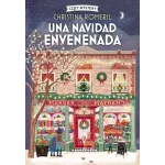 Una Navidad envenenada (Serie bombones mortales #1) - Christina Romeril | Alma
