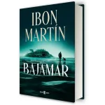 Bajamar - Ibon Martín | Plaza & Janés