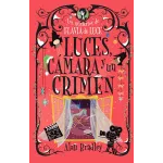 Luces, cámara y un crimen - Alan Bradley | Alma