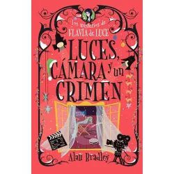 Luces, cámara y un crimen - Alan Bradley | Alma