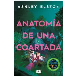 Anatomía de una coartada - Ashley Elston | Suma
