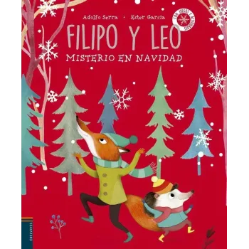 Filipo y Leo: Misterio en Navidad - Adolfo Serra y Ester García | Edelvives