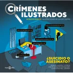 Crímenes ilustrados - ¿Suicidio o asesinato? (Edición tapa blanda) - Modesto García