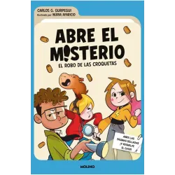 El robo de las croquetas (Abre el misterio 1) - Carlos G. Gurpegui | Molino