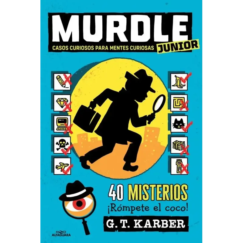 Murdle junior 1 - casos curiosos para mentes curiosas