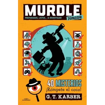 Murdle Junior 2 | El fenómeno de lógica para niños | El Club del Crimen | Alfaguara