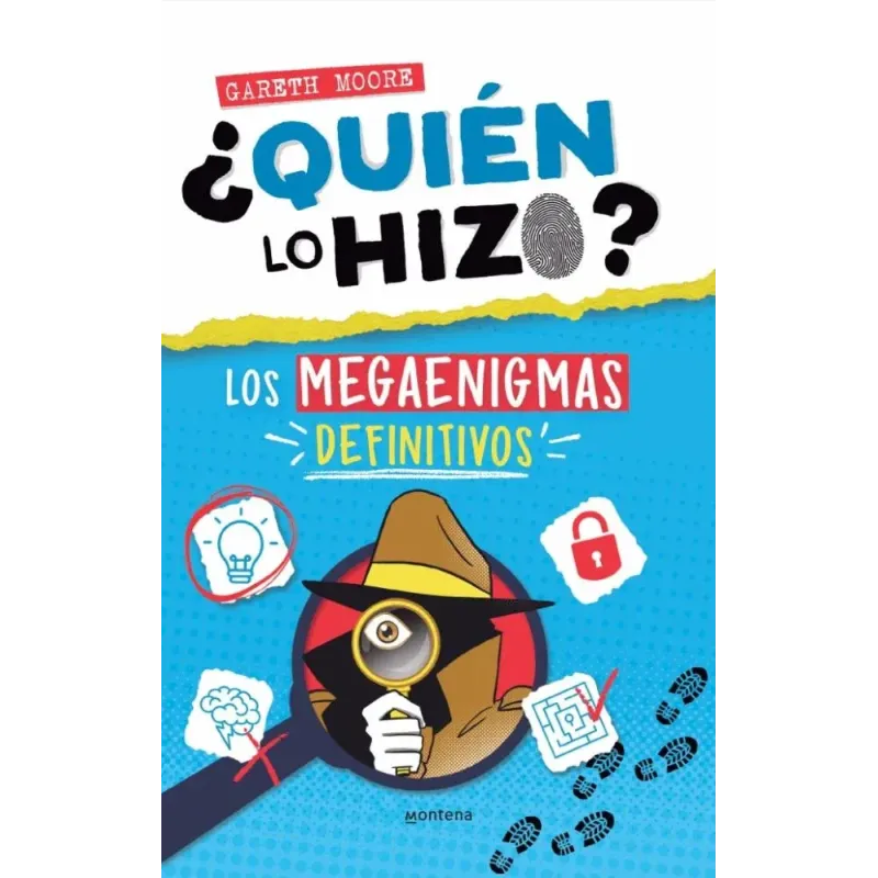 ¿Quién lo hizo? | Libro de Enigmas y Espionaje | Montena