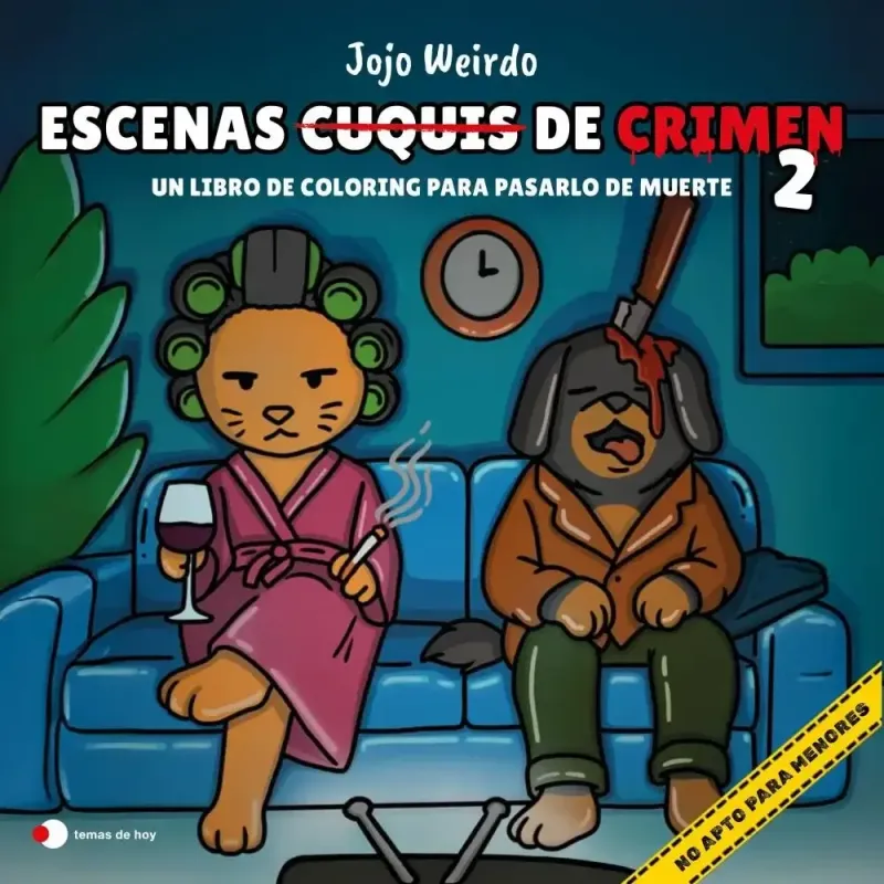 Escenas cuquis de crimen 2: un libro de coloring para pasártelo de muerte