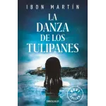 La danza de los tulipanes (Inspectora Ane Cestero 1)