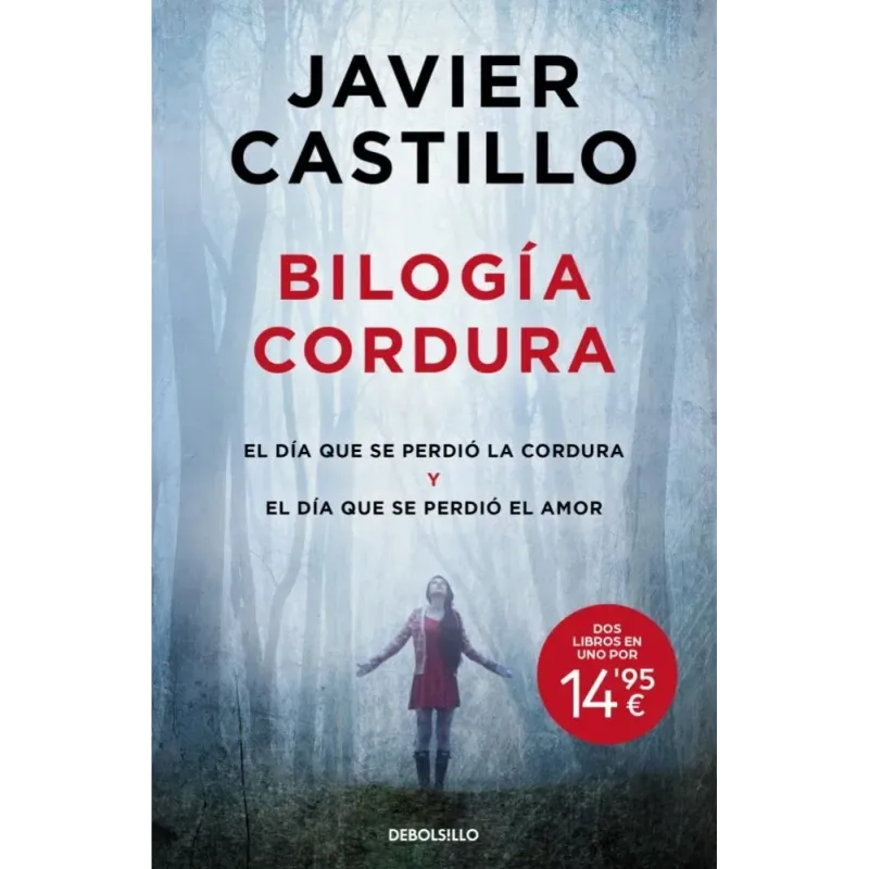 Bilogía Cordura (El día que se perdió la cordura | El día que se perdió el amor)