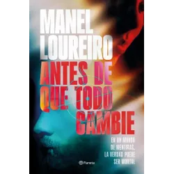 Antes de que todo cambie