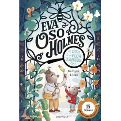 Eva y Oso Holmes: El caso de la flor desaparecida