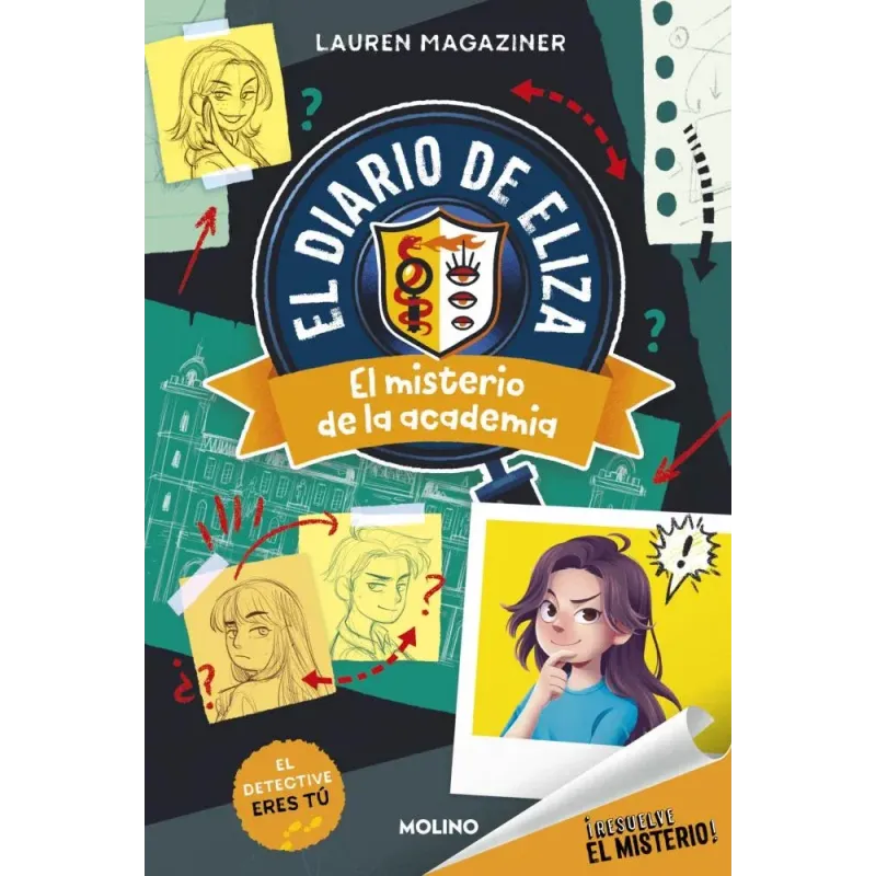 ¡Resuelve el misterio! El diario de Eliza 1 - El misterio de la academia