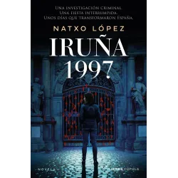 Iruña 1997 - Libros Cúpula | Novela Negra e Historia