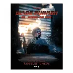 Blade Runner El Juego de Rol Archivo del Caso 02 Ángeles Ígneos