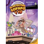 El detective Sopapo y tú 4. El caso de la carrera de cucarachas