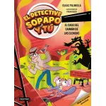 El detective Sopapo y tú 5. El caso del caimán de las cloacas