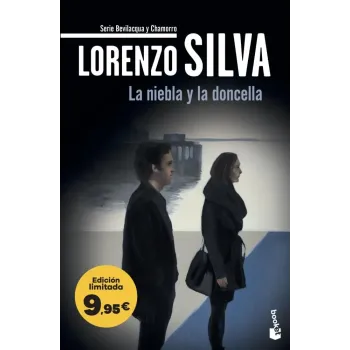 La Niebla y la Doncella - Lorenzo Silva | Edición Booket
