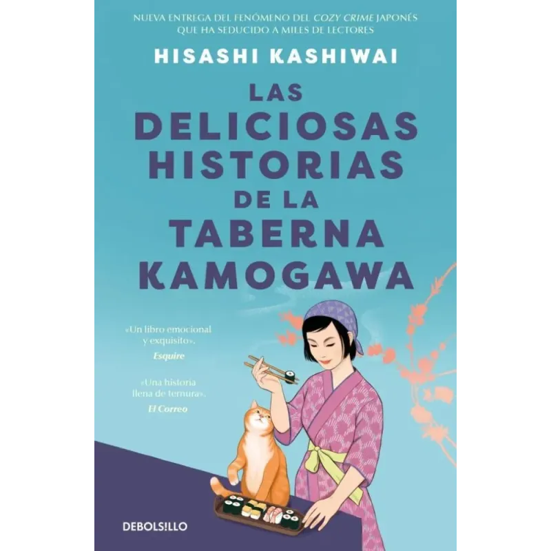 Las deliciosas historias de la taberna Kamogawa (Taberna Kamogawa 2)