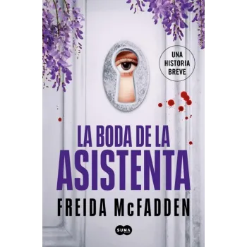 La boda de la asistenta (La asistenta)