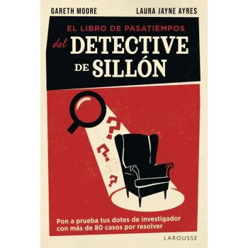 El libro de pasatiempos del detective de sillón