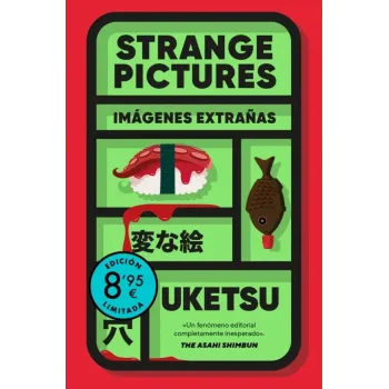 Strange Pictures - Uketsu | Editorial Debolsillo | Thriller Japonés