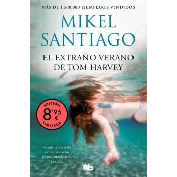 El Extraño Verano de Tom Harvey - Mikel Santiago | Edición Especial DeBolsillo