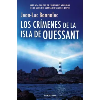 Los Crímenes de la Isla de Ouessant (Comisario Dupin 13) | DeBolsillo