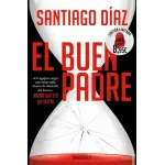 El Buen Padre (Edición Limitada Verano) - Santiago Díaz | DeBolsillo