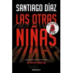 Las Otras Niñas (Edición Limitada Verano) - Santiago Díaz | DeBolsillo