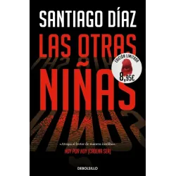 Las Otras Niñas (Edición Limitada Verano) - Santiago Díaz | DeBolsillo