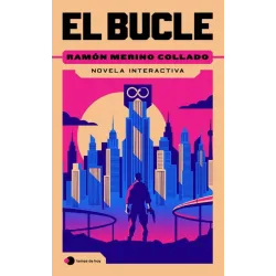 El Bucle (Edición premium y ampliada)