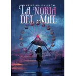La noria del mal