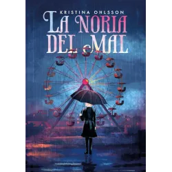 La noria del mal