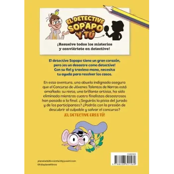 El Detective Sopapo y Tú 6: El Caso del Concurso de Talentos | Editorial Destino