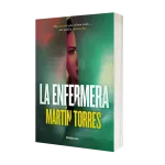 La Enfermera - Martín Torres | N de Novela | Thriller Médico