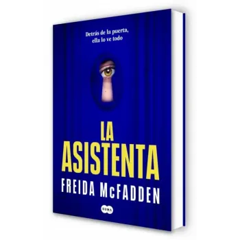 La Asistenta - Freida McFadden | Editorial Suma | Thriller Psicológico