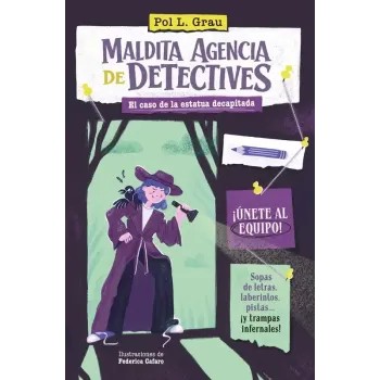 Maldita agencia de detectives. El caso de la estatua decapitada