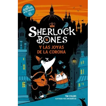Sherlock Bones y las joyas de la corona